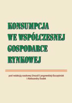 Obrazek Konsumpcja we współczesnej gospodarce rynkowej